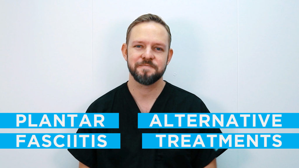 alternative treatments for plantar fasciitis